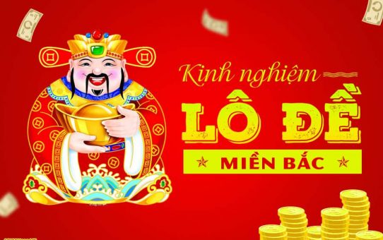 Nghiên cứu lô đề miền Bắc đánh song thủ lô