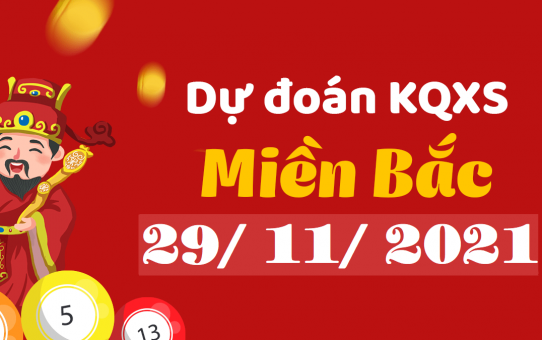 Dự đoán XSMB 29/11/2025 chính xác – Soi cầu XSMB hôm nay