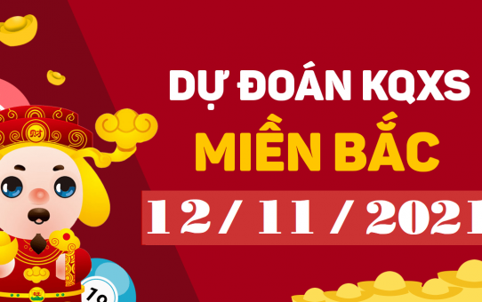 Dự đoán XSMB 12/11/2025 chính xác – Soi cầu XSMB hôm nay