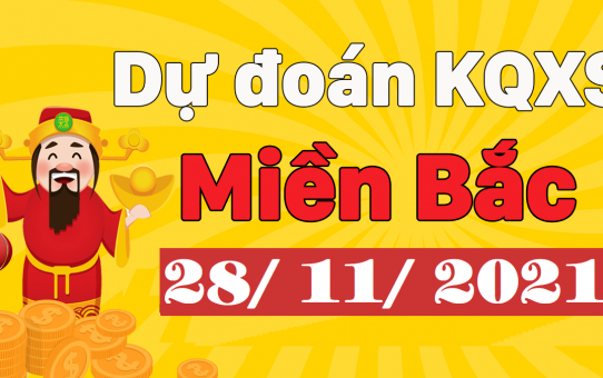 Dự đoán XSMB 28/11/2025 chính xác – Soi cầu XSMB hôm nay