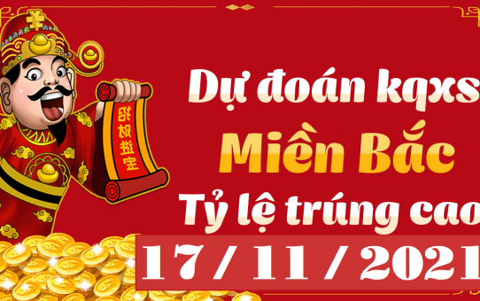 Dự đoán XSMB 17/11/2025 chính xác – Soi cầu XSMB hôm nay