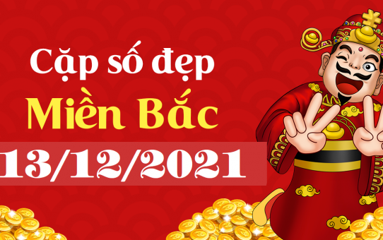 Dự đoán XSMB 13/12/2025 chính xác – Soi cầu XSMB hôm nay